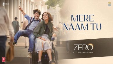 Photo of Mere Naam Tu : The Romantic Song of this season